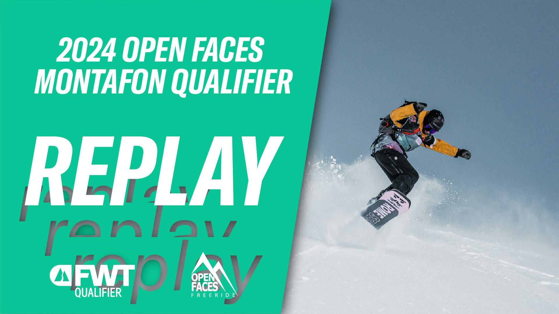 Replay 2024 Open Faces Montafon Qualifier Freeride World Tour